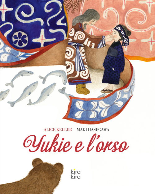 YUKIE E L ORSO Kira Kira edizioni